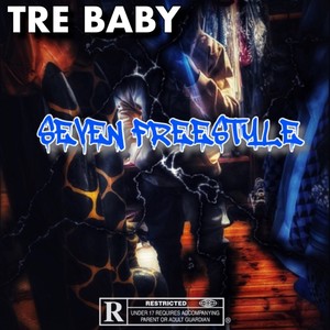 Seven Freestyle (Explicit)