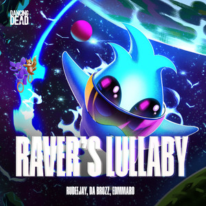Rudeejay - Raver’s Lullaby (Extended Mix)