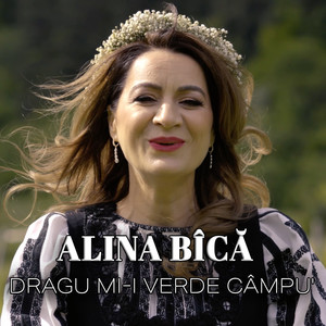 Dragu mi-i verde câmpu'