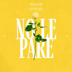No Le Pare (feat. D R SWAGG)