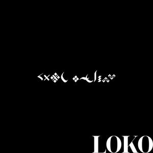 LOKO FREESTYLE (Explicit)