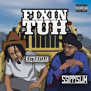 Fixin Tuh (Explicit)