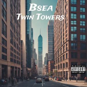 Twin Towers (Explicit)