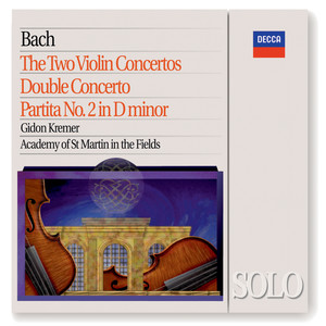 Partita for Violin Solo No. 2 in D minor, BWV 1004 - J.S. Bach: Partita for Violin Solo No. 2 in D minor, BWV 1004: 1. Allemande