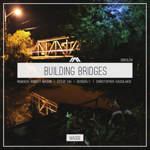 Building Bridges (Robert Mason ft. Peter Gerard Remix|Remix)