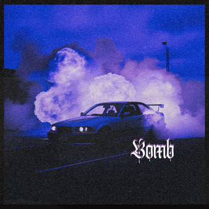 BOMB (Explicit)