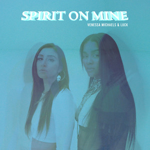 Spirit On Mine (feat. Luck) (feat. Luck)