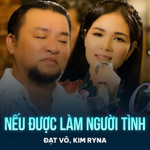 Nếu Được Làm Người Tình