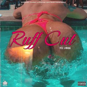 Ruff Cut (Explicit)