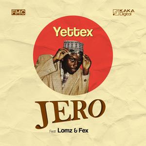 Jero (feat. Lomz & Fex)