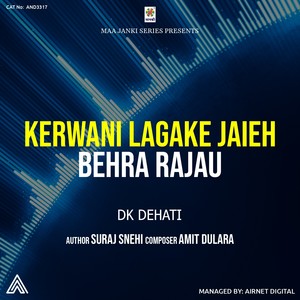 Kerwani Lagake Jaieh Behra Rajau