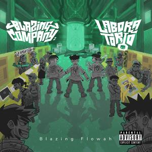 BLAZING COMPANY: LABORATORIO (Explicit)