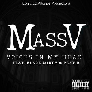 Voices In My Head (feat. Black Mikey & Play B) [Explicit]