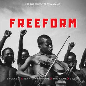 FreeForm (feat. Jean D'amerique, Joe Leme & Shiifr)