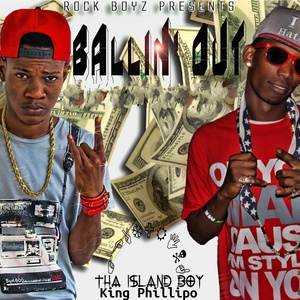 Ballin Out (Rock Boyz Presents|Explicit)