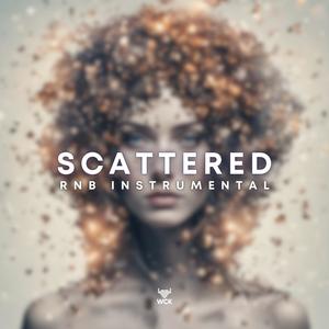 Scattered (Rnb Instrumental)