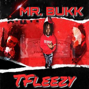 Mr. Bukk (Explicit)