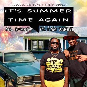 Summer Time again (feat. I Am Jarrel) (Explicit)