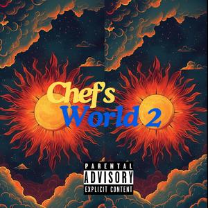 Chef's World 2 (Explicit)