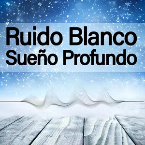 Ruido Blanco Sueño Profundo