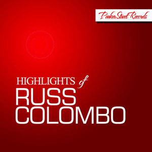 Highlights of Russ Colombo