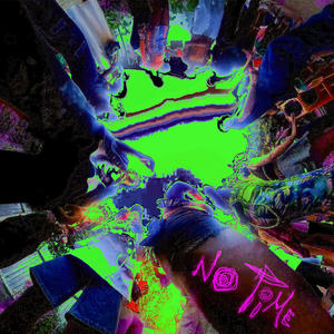 No Time (Kilburn Lane V.I.P|Explicit)