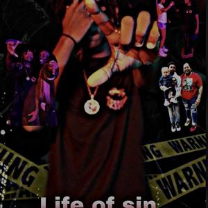 Life of sin (Explicit)