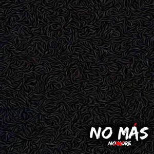 No Más (Explicit)