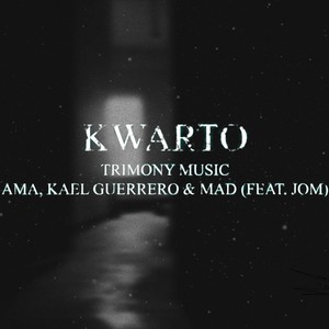 Kwarto (feat. AMA, Kael Guerrero, Mad & Jom)