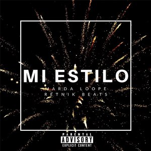 Mi Estilo (Explicit)