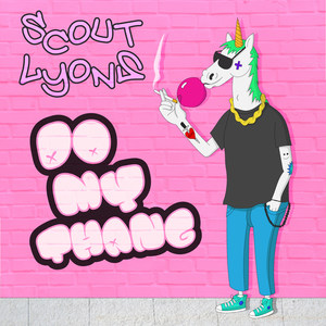 Do My Thang (Explicit)