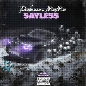 SAYLESS (Explicit)