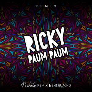 Ricky Paum Paum (Remix)