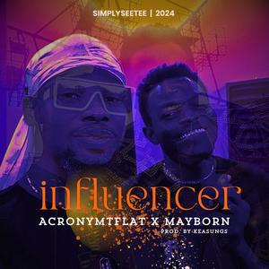 Influencer (feat. Mayborn) [Explicit]