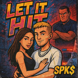 Let It Hit (Explicit)