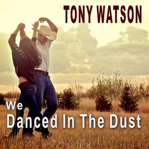 We Danced in the Dust