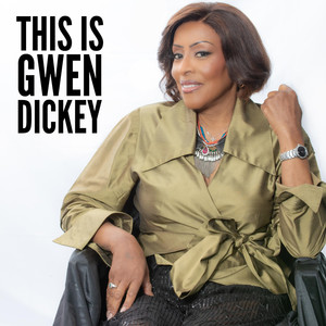 This Is Gwen Dickey