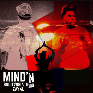 MIND'N SOUL VIBRATIONS (Explicit)