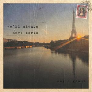 We'll Always Have Paris (Explicit)