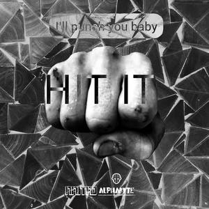 Hit It (feat. Alphabyte)