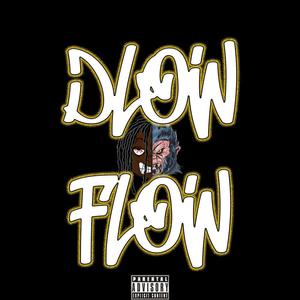 Dlow Flow (Explicit)