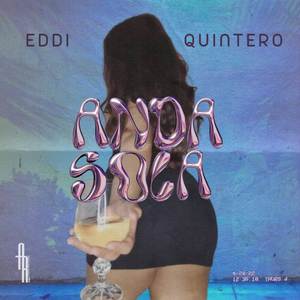 Anda Sola (Explicit)