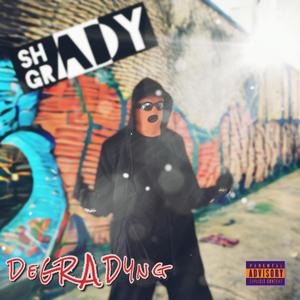 DeGRADYng (Explicit)