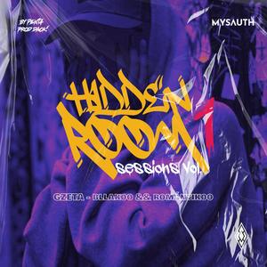 HIDDEN ROOM SESSIONS VOL. 1 (feat. PENT4) (Bllakoo && Romántikoo) [Explicit]