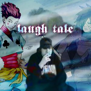 Laugh Tale (Explicit)