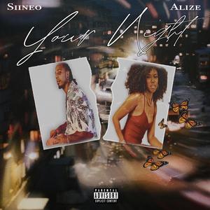 Your Night (feat. Alizé Shanice) [Explicit]