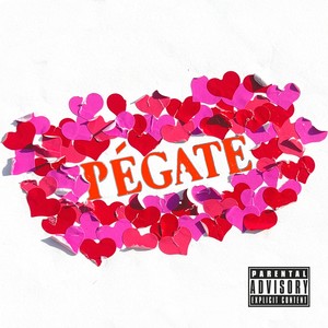 Pégate de Mi (Explicit)