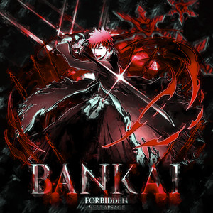 BANKAI (Explicit)