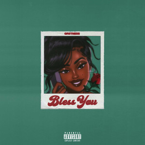 Bless You (Explicit)