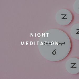 Night Meditation